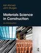Couverture de l'ouvrage Materials Science In Construction: An Introduction