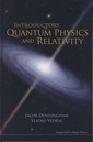 Couverture de l'ouvrage Introductory quantum physics and relativity