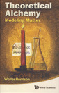 Couverture de l'ouvrage Theoretical alchemy: Modeling matter