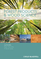 Couverture de l'ouvrage Forest products and wood science 