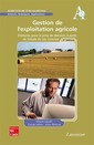 Couverture de l'ouvrage Gestion de l'exploitation agricole