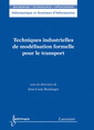 Couverture de l'ouvrage Techniques industrielles de modélisation formelle pour le transport