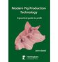 Couverture de l'ouvrage Modern pig production technology