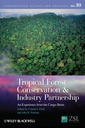 Couverture de l'ouvrage Tropical Forest Conservation and Industry Partnership