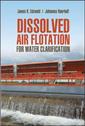 Couverture de l'ouvrage Dissolved air flotation for water clarification
