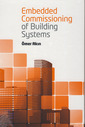 Couverture de l'ouvrage Embedded commissioning of building systems