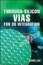 Couverture de l'ouvrage Through-silicon vias (TSVs) for 3D integration