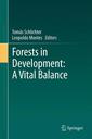 Couverture de l'ouvrage Forests in Development: A Vital Balance