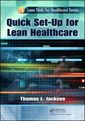 Couverture de l'ouvrage Quick Set-Up for Lean Healthcare