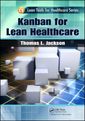 Couverture de l'ouvrage Kanban for Lean Healthcare