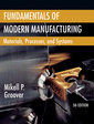 Couverture de l'ouvrage Fundamentals of modern manufacturing: materials, processes and systems 