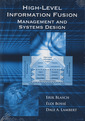 Couverture de l'ouvrage High-level information fusion management and systems design