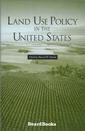 Couverture de l'ouvrage Land Use Policy in the United States