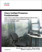 Couverture de l'ouvrage Cisco Unified Presence Fundamentals
