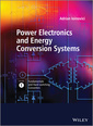 Couverture de l'ouvrage Power Electronics and Energy Conversion Systems, Fundamentals and Hard-switching Converters