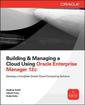 Couverture de l'ouvrage Building and managing a cloud using Oracle enterprise manager 12c