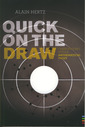 Couverture de l'ouvrage Quick on the draw