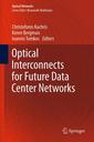 Couverture de l'ouvrage Optical Interconnects for Future Data Center Networks