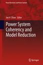 Couverture de l'ouvrage Power System Coherency and Model Reduction