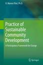 Couverture de l'ouvrage Practice of Sustainable Community Development