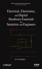 Couverture de l'ouvrage Electrical, Electronics, and Digital Hardware Essentials for Scientists and Engineers